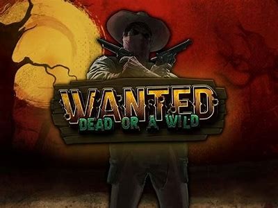 Exploring the Thrills of the Wanted Dead or Alive Casino Experience for Gamblers
