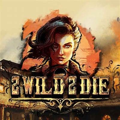 Free 2 Wild 2 Die Slot: Play Now and Experience the Excitement